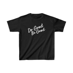 "Do Good, Be Good" - Kids Heavy Cotton™ Tee